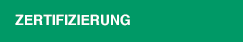 Zertifizierung